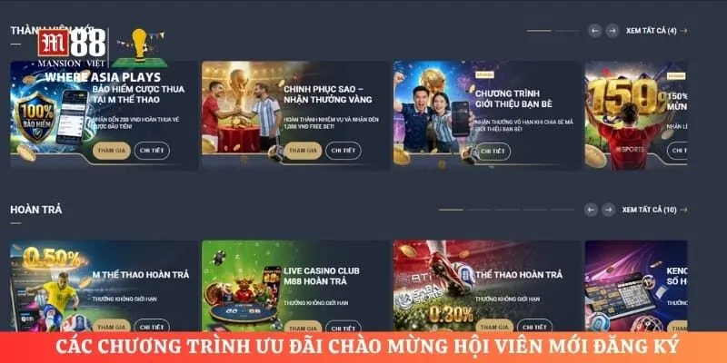 Các chương trình ưu đãi chào mừng hội viên mới đăng ký