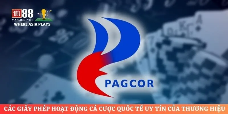 Các giấy phép hoạt động cá cược quốc tế uy tín của thương hiệu M88