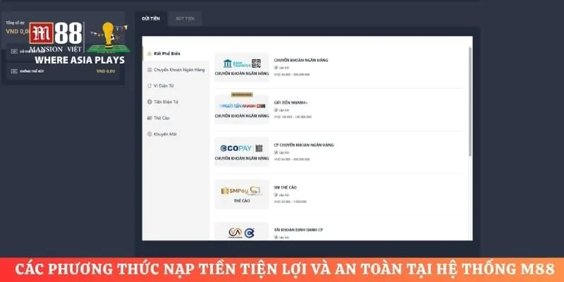 Các phương thức nạp tiền tiện lợi và an toàn tại hệ thống M88