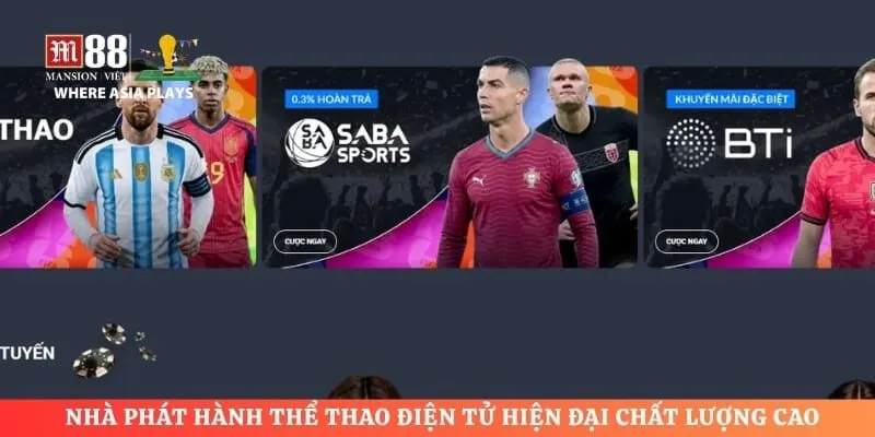 Nhà phát hành thể thao điện tử hiện đại chất lượng cao