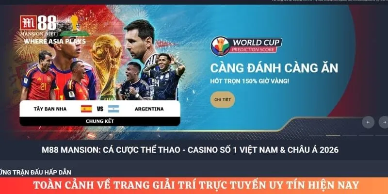 Toàn cảnh về trang giải trí trực tuyến uy tín hiện nay