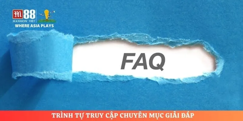 Trình tự truy cập chuyên mục giải đáp